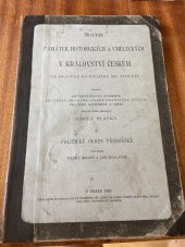 kniha Soupis památek historických a uměleckých v království Českém od pravěku do počátku XIX. století. X, - Politický okres Třeboňský, Archeologická komise při České Akademii císaře Františka Josefa pro vědy, slovesnost a umění 1900