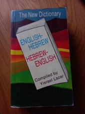 kniha The New Dictionary Hebrew-English English-Hebrew, Kuperard 1993