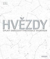 kniha Hvězdy Úplný obrazový průvodce vesmírem, Universum 2017