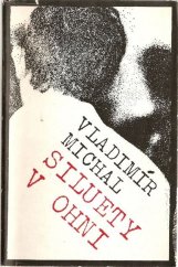 kniha Siluety v ohni Z kriminalistických případů, Růže 1978