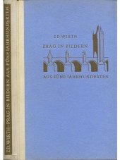 kniha Prag in Bildern aus fünf Jahrhunderten, Jan Štenc 1933