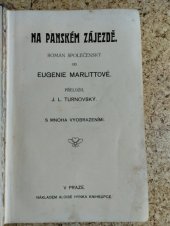 kniha Na panském zájezdě Román společenský, Alois Hynek 1900