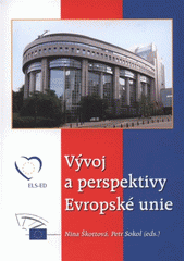 kniha Vývoj a perspektivy Evropské unie, N. Škottová v nakl. Jalna 2008