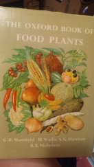 kniha The Oxford book of food plants , Oxford University Press 1969