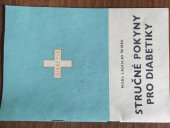 kniha Stručné pokyny pro diabetiky, Ústav zdravotní výchovy 1985