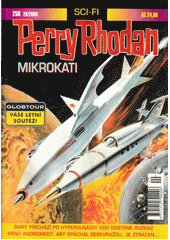 kniha Perry Rhodan sv. 258 - Mikrokati, Ivo Železný 2000