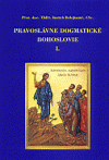 kniha Pravoslávne dogmatické bohoslovie I., Pravoslávna bohoslovecká fakulta 1995