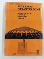 kniha Pozemní stavitelství Konstrukce hlavní stavební výroby, SNTL 1982