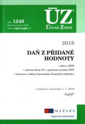 kniha ÚZ č. 1240 DPH 2018 - úplné znění předpisů, Sagit 2018