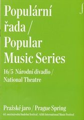 kniha Populární řada 16/5 = Popular music series 16/5 : Národní divadlo : Pražské jaro : 65. mezinárodní hudební festival, Pražské jaro 