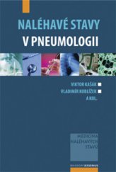 kniha Naléhavé stavy v pneumologii, Maxdorf 2008