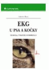 kniha EKG u psa a kočky technika, vybavení, interpretace, Grada 2006