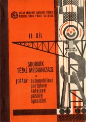 kniha Hutní montáže, národní podnik Ostrava Sborník těžké mechanizace - jeřáby: automobilové, portálové, kolejové, pásové, speciální, Hutní montáže 1975
