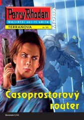 kniha Perry Rhodan Časoprostorový router, MOBA 2021