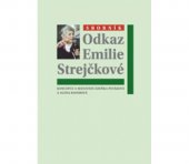 kniha Odkaz Emilie Strejčkové sborník, Česká geologická služba 2013