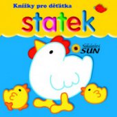 kniha Statek knížky pro děťátka, Sun 2011