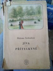 kniha Jíva - přítelkyně, Jos. R. Vilímek 1940