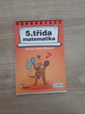 kniha Domácí procvičování 5.třída matematika, Pierot 2007