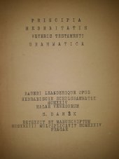 kniha Principia Hebraitatis Veteris Testamenti Grammatica, Slavomil Daněk 1934