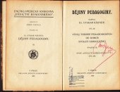 kniha Dějiny pedagogiky díl III,  - svazek III. - Vývoj theorií pedagogických od konce století osmnáctého, Dědictví Komenského 1923