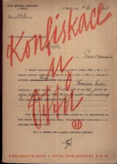 kniha Konfiskace u Ottů ve válečných letech 1914-1918, J. Otto 1928