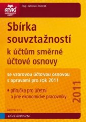 kniha Sbírka souvztažností k účtům směrné účtové osnovy s opravami pro rok 2011 příručka pro účetní a jiné ekonomické pracovníky, Závěrka 