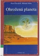 kniha Ohrožená planeta, Vydavatelství Univerzity Palackého 1994