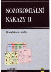 kniha Nozokomiální nákazy II, Maxdorf 2001