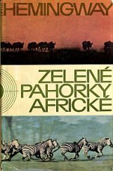 kniha Zelené pahorky africké, Orbis 1965