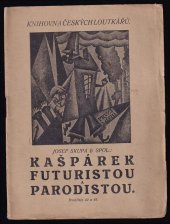 kniha Kašpárek futuristou a parodistou, Loutkář 1922