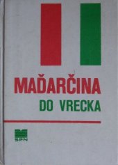 kniha Maďarčina do vrecka, Slovenské pedagogické nakladateľstvo 1987