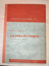 kniha La peau de chagrin Préface, annotations et vocabulaire par Stanislav Leyer, Státní nakladatelství v Praze  1937