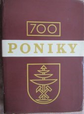 kniha Poniky 700 ročné, Osveta 1982