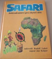 kniha Safari dobrodružství pro chytré děti, Aventinum 1993