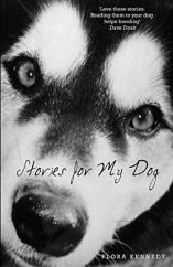 kniha Stories for My Dog, Createspace Independent Publishing Platform 2018