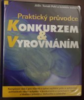 kniha Praktický průvodce konkurzem a vyrovnáním, Dashöfer 2002