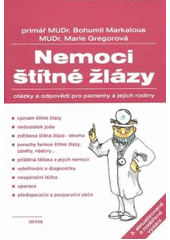 kniha Nemoci štítné žlázy otázky a odpovědi pro pacienty a jejich rodiny, Triton 2007