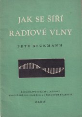 kniha Jak se šíří radiové vlny, Orbis 1955