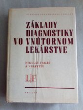 kniha Základy diagnostiky vo vnútornom lekárstve , Osveta 1977