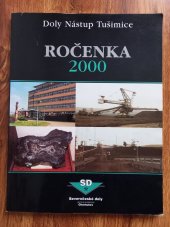 kniha Doly Nástup Tušimice Ročenka 2000, Severografia 2001