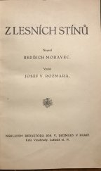 kniha Z lesních stínů, Jos. V. Rozmara 1927