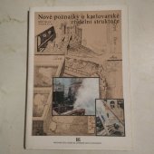 kniha Nové poznatky o karlovarské zřídelní struktuře, Ústřední ústav geologický 1991