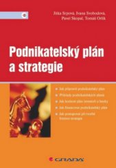 kniha Podnikatelský plán a strategie, Grada 2011