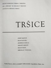 kniha Tršice [Jubilejní publ. k 700 výročí obce], TEPS místního hospodářství 1984