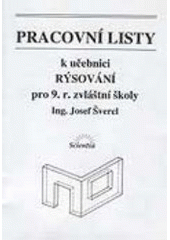 kniha Pracovní listy k učebnici Rýsování pro 9. r. zvláštní školy, Scientia 2001