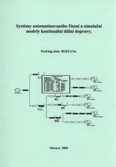 kniha Systémy automatizovaného řízení a simulační modely kontinuální důlní dopravy, Vysoká škola báňská - Technická univerzita Ostrava 2009