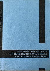 kniha Stručné dějiny vývoje školy a pedagogického myšlení, Technická univerzita v Liberci 2005