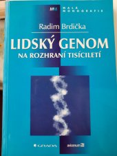 kniha Lidský genom na rozhraní tisíciletí, Grada 2001