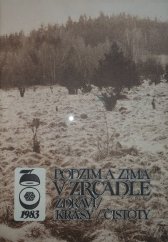 kniha Podzim a zima v zrcadle zdraví, krásy, čistoty 1983, Merkur 1983