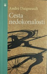 kniha Cesta nedokonalosti, Karmelitánské nakladatelství 2013